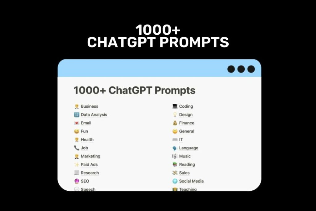 1000+ ChatGPT Prompts